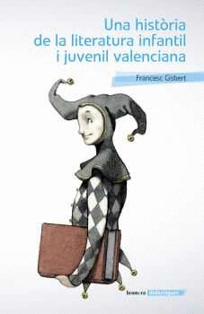 UNA HIST�RIA DE LA LITERATURA INFANTIL I JUVENIL VALENCIANA