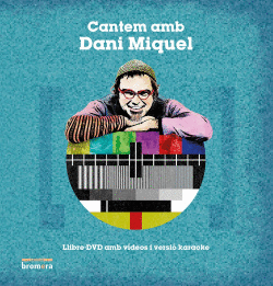 CANTEM AMB DANI MIQUEL