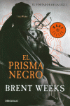 EL PRISMA NEGRO (EL PORTADOR DE LUZ 1)