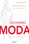 DICCIONARIO DE LA MODA (EDICI�N ACTUALIZADA)