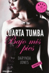 CUARTA TUMBA BAJO MIS PIES (CHARLEY DAVIDSON 4)