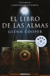 EL LIBRO DE LAS ALMAS (LA BIBLIOTECA DE LOS MUERTOS 2)