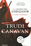 LA MISIN DEL EMBAJADOR (LA ESPA TRAIDORA 1)