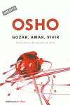 GOZAR, AMAR Y VIVIR