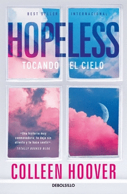 HOPELESS:TOCANDO EL CIELO