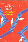 LA CIUDAD AUSENTE