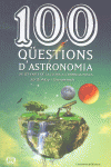 100 Q�ESTIONS D'ASTRONOMIA
