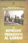 LA REPRESSI� FRANQUISTA AL GARRAF