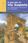 A PEU PER LA VIA AUGUSTA