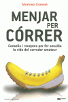 MENJAR PER C�RRER