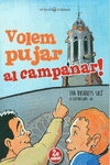 VOLEM PUJAR AL CAMPANAR!