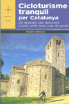CICLOTURISME TRANQUIL PER CATALUNYA