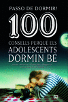 PASSO DE DORMIR! 100 CONSELLS PERQU� ELS ADOLESCENTS DORMIN B�