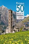 PIRINEUS. 50 JOIES DE L'ART ROM�NIC