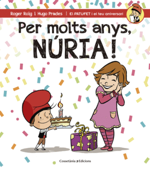PER MOLTS ANYS, N�RIA!