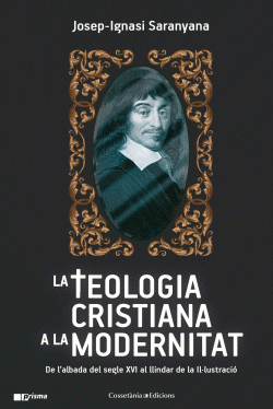 LA TEOLOGIA CRISTIANA A LA MODERNITAT