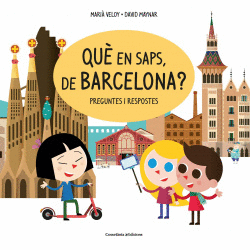 QU� EN SAPS, DE BARCELONA?