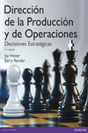 DIRECCI�N DE LA PRODUCCI�N Y OPERACIONES ESTRAT�GICAS