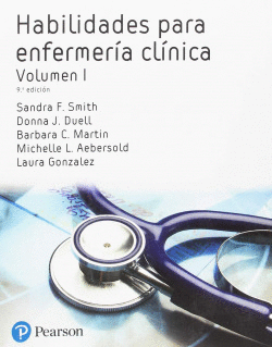 HABILIDADES PARA ENFERMER�A CL�NICA (EDICI�N LATINOAM�RICA)
