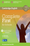 COMPLETE FIRST FOR SCHOOLS FOR SPANISH SPEAKERS STUDENT'S PACK WITH ANSWERS (STU