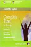 COMPLETE FIRST FOR SCHOOLS FOR SPANISH SPEAKERS CLASS AUDIO CDS (3)
