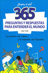 365 PREGUNTAS Y RESPUESTAS PARA ENTENDER EL MUNDO