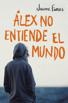 �LEX NO ENTIENDE EL MUNDO