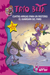 CUATRO AMIGAS PARA UN MISTERIO  EL GUARDI�N DEL FARO (TR�O BETA 1 Y 2)