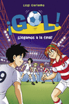 �LLEGAMOS A LA FINAL! (SERIE �GOL! 35)