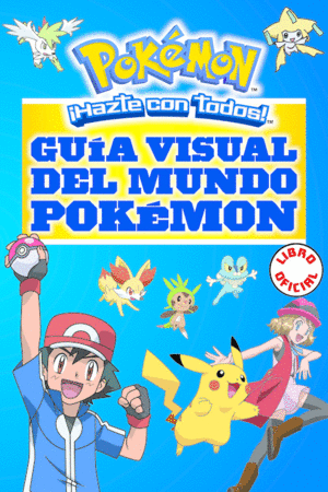 GUA VISUAL DEL MUNDO POKMON (POKMON)