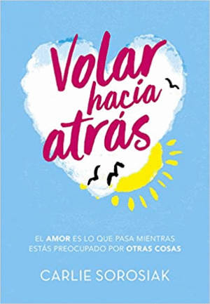 VOLAR HACIA ATR�S