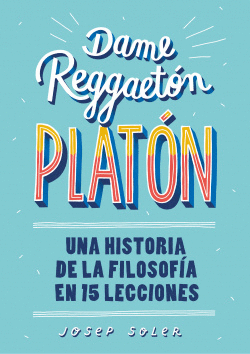 DAME REGGAETON, PLAT�N
