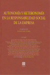 AUTONOM�A Y HETERONOM�A EN LA RESPONSABILIDAD SOCIAL DE LA EMPRESA.