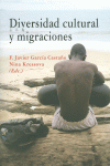 DIVERSIDAD CULTURAL Y MIGRACIONES.