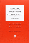 SINDICATOS, TRADE-UNIONS Y CORPORACIONES