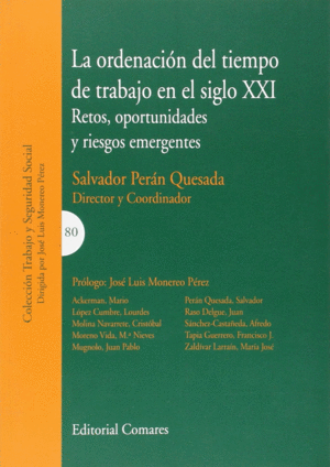 LA ORDENACI�N DEL TIEMPO DE TRABAJO EN EL SIGLO XXI