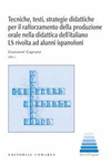 TECNICHE, TESTI, STRATEGIE DIDATTICHE PER IL RAFFORZAMENTO DELLA PRODUZIONE AD A