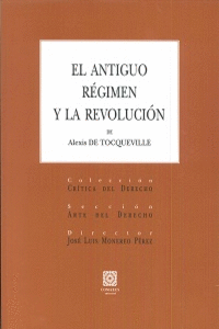 EL ANTIGUO R�GIMEN Y LA REVOLUCI�N