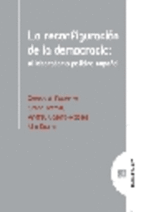 LA RECONFIGURACI�N DE LA DEMOCRACIA