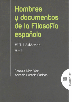 HOMBRES Y DOCUMENTOS DE FILOSOFIA ESPA�OLA