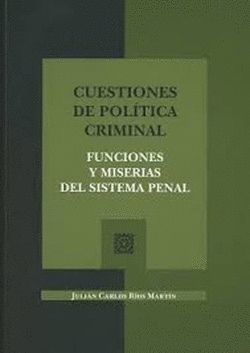 CUESTIONES DE POL�TICA CRIMINAL