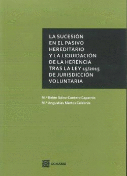 SUCESI�N EN PASIVO HEREDITARIO Y LIQUIDACI�N DE HERENCIA.