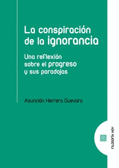 CONSPIRACI�N DE LA IGNORANCIA