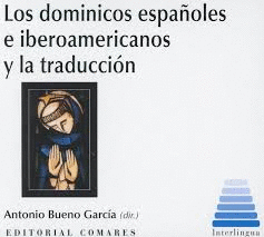 LOS DOMINICOS ESPAOLES E IBEROAMERICANOS Y LA TRADUCCIN (CD)