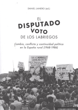 EL DISPUTADO VOTO DE LOS LABRIEGOS