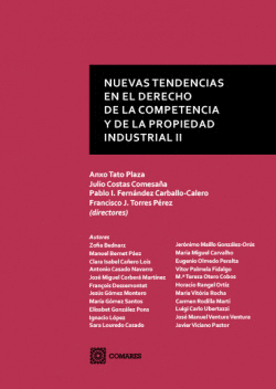 NUEVAS TENDENCIAS EN EL DERECHO DE LA COMPETENCIA Y DE LA PROPIEDAD INDUSTRIAL I