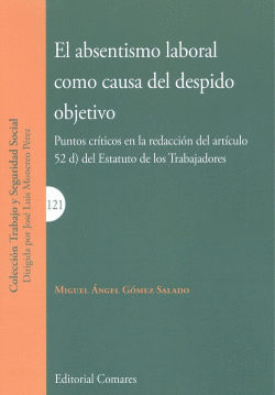 EL ABSENTISMO LABORAL C�MO CAUSA DEL DESPIDO OBJETIVO