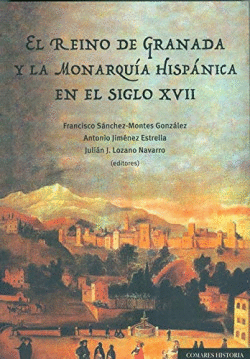 REINO DE GRANADA Y LA MONARQUIA HISPANICA EN S XVII