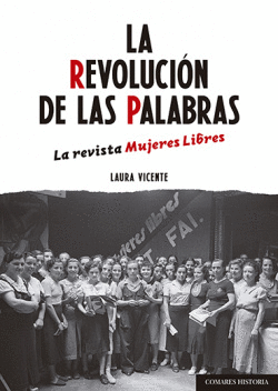 LA REVOLUCI�N DE LAS PALABRAS