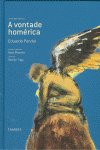 A VONTADE HOMRICA (ANTOLOGIA POTICA)